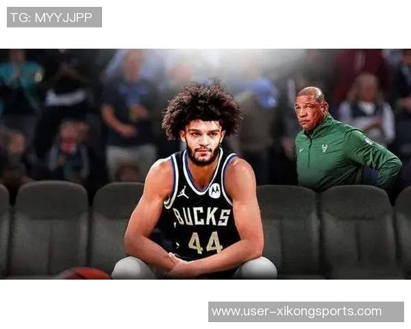 雄鹿面临挑战里弗斯强调冷静应对不急于调整阵容